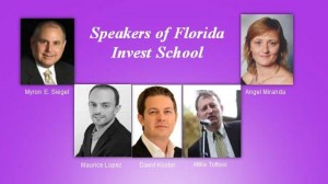 speakers of Florida Invest School   